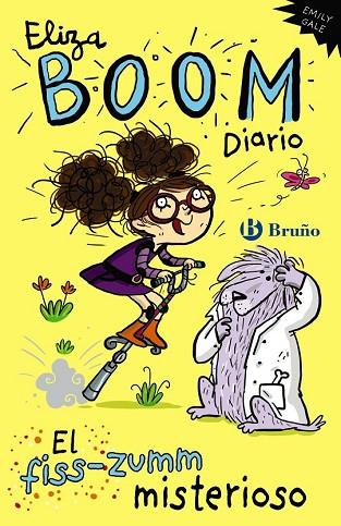 FISS-ZUMM MISTERIOSO, EL (ELIZA BOOM. DIARIO 2) | 9788469602386 | GALE, EMILY | Llibreria Drac - Librería de Olot | Comprar libros en catalán y castellano online