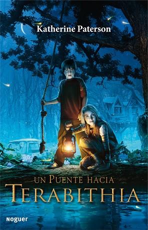 UN PUENTE HACIA TERABITHIA | 9788427932678 | PATERSON, KATHERINE | Llibreria Drac - Llibreria d'Olot | Comprar llibres en català i castellà online