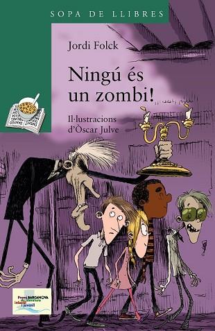 NINGÚ ÉS UN ZOMBI! | 9788448933463 | FOLK, JORDI | Llibreria Drac - Librería de Olot | Comprar libros en catalán y castellano online