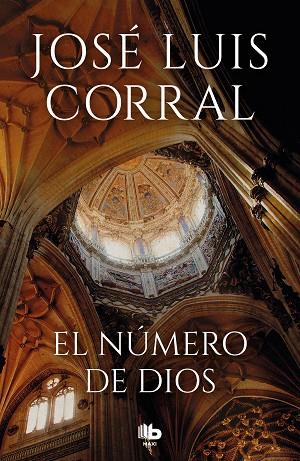 NÚMERO DE DIOS, EL | 9788413141480 | CORRAL, JOSÉ LUIS | Llibreria Drac - Librería de Olot | Comprar libros en catalán y castellano online