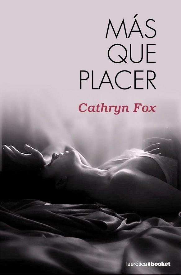 MAS QUE PLACER | 9788408095040 | FOX, CATHRYN | Llibreria Drac - Llibreria d'Olot | Comprar llibres en català i castellà online