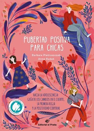 PUBERTAD POSITIVA PARA CHICAS | 9788419898050 | PIETRUSZCZAK, BARBARA | Llibreria Drac - Llibreria d'Olot | Comprar llibres en català i castellà online