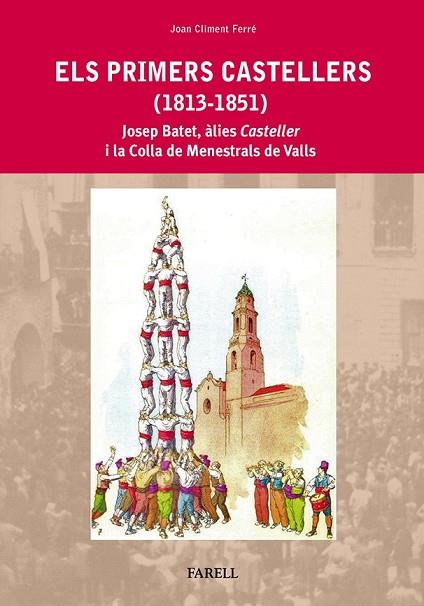 PRIMERS CASTELLERS (1813-1851), ELS | 9788492811472 | CLIMENT, JOAN | Llibreria Drac - Librería de Olot | Comprar libros en catalán y castellano online