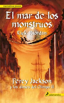 MAR DE LOS MONSTRUOS, EL PERCY JACKSON Y LOS DIOSES DEL OLIMPO 2 | 9788498385489 | RIORDAN, RICK | Llibreria Drac - Librería de Olot | Comprar libros en catalán y castellano online