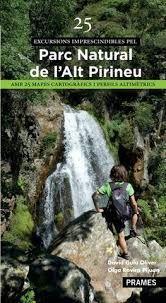 25 EXCURSIONS IMPRESCINDIBLES DEL PARC NATURAL DE L'ALT PIRINEU | 9788483214732 | GUIU, DAVID; ROVIRA, OLGA | Llibreria Drac - Librería de Olot | Comprar libros en catalán y castellano online