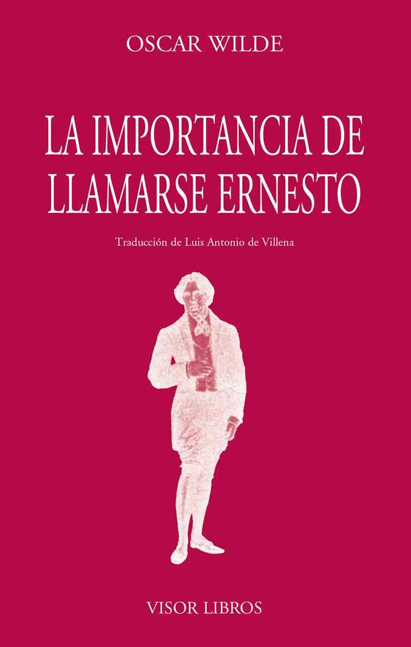 IMPORTANCIA DE LLAMARSE ERNESTO, LA | 9788475224695 | WILDE, OSCAR | Llibreria Drac - Llibreria d'Olot | Comprar llibres en català i castellà online