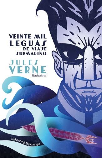 VEINTE MIL LEGUAS DE VIAJE SUBMARINO | 9788410200975 | VERNE, JULES | Llibreria Drac - Llibreria d'Olot | Comprar llibres en català i castellà online