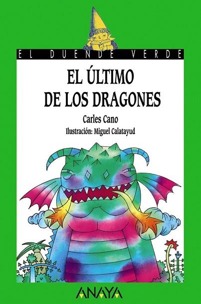 ULTIMO DE LOS DRAGONES, EL | 9788420735306 | CANO, CARLES | Llibreria Drac - Llibreria d'Olot | Comprar llibres en català i castellà online