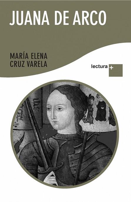 JUANA DE ARCO EL CORAZON DEL VERDUGO | 9788427036079 | CRUZ, MARIA ELENA | Llibreria Drac - Llibreria d'Olot | Comprar llibres en català i castellà online