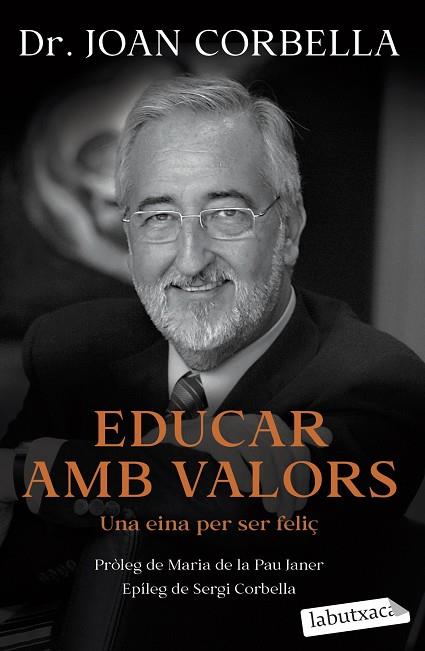 EDUCAR AMB VALORS | 9788418572784 | CORBELLA, JOAN | Llibreria Drac - Llibreria d'Olot | Comprar llibres en català i castellà online