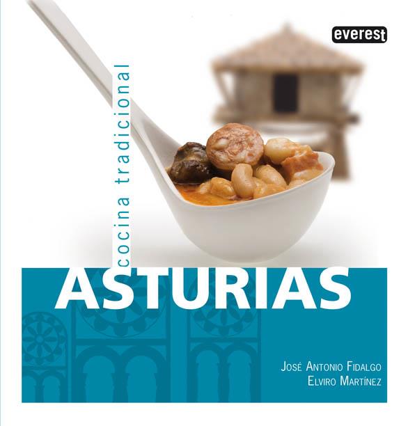 ASTURIAS COCINA TRADICIONAL | 9788444120232 | FIDALGO, JOSE ANTONIO / MARTINEZ, ELVIRO | Llibreria Drac - Llibreria d'Olot | Comprar llibres en català i castellà online