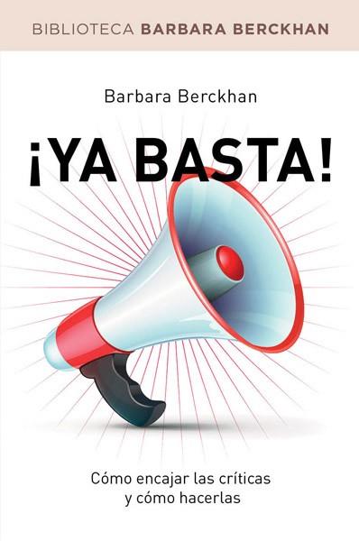 YA BASTA | 9788490062234 | BERCKHAN , BARBARA | Llibreria Drac - Llibreria d'Olot | Comprar llibres en català i castellà online