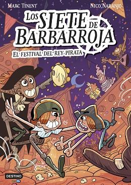 FESTIVAL DEL REY PIRATA, EL (LOS SIETE DE BARBARROJA 2) | 9788408283614 | TINENT, MARC | Llibreria Drac - Llibreria d'Olot | Comprar llibres en català i castellà online