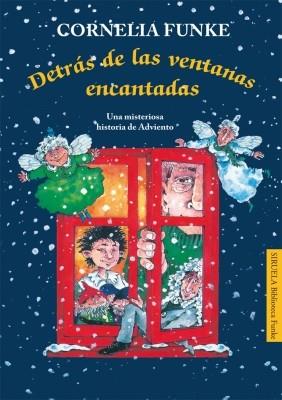 DETRAS DE LAS VENTANAS ENCANTADAS | 9788498416206 | FUNKE, CORNELIA | Llibreria Drac - Librería de Olot | Comprar libros en catalán y castellano online