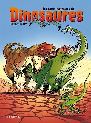 NOVES HISTÒRIES DELS DINOSAURES, LES | 9788418592751 | PLUMERI, ARNAUD | Llibreria Drac - Llibreria d'Olot | Comprar llibres en català i castellà online