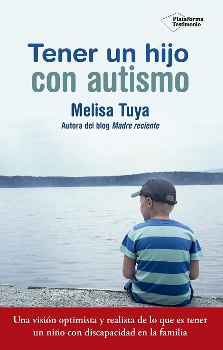 TENER UN HIJO CON AUTISMO | 9788417002022 | TUYA SÁNCHEZ, MELISA | Llibreria Drac - Llibreria d'Olot | Comprar llibres en català i castellà online