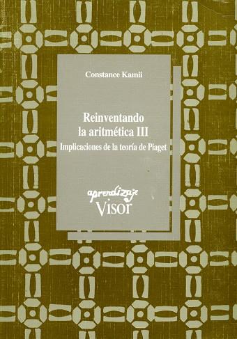 REINVENTANDO LA ARITMETICA III | 9788477741176 | KAMII, CONSTANCE | Llibreria Drac - Llibreria d'Olot | Comprar llibres en català i castellà online