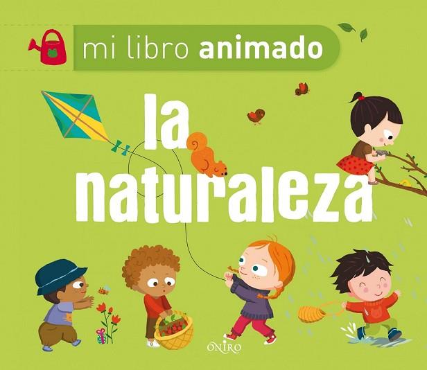 NATURALEZA, LA | 9788497545730 | NINIE | Llibreria Drac - Librería de Olot | Comprar libros en catalán y castellano online