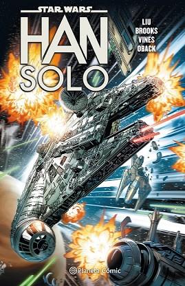 STAR WARS HAN SOLO (TOMO RECOPILATORIO) | 9788491467809 | LIU, MARJORIE | Llibreria Drac - Llibreria d'Olot | Comprar llibres en català i castellà online