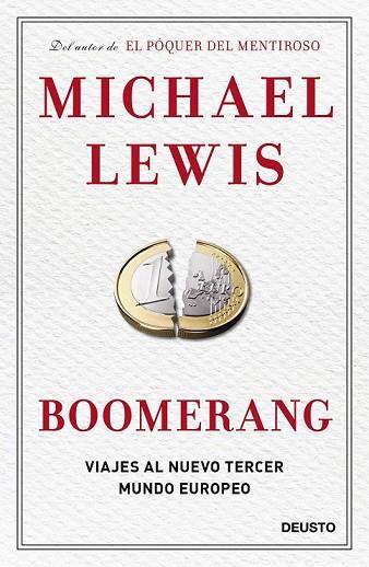 BOOMERANG | 9788423409655 | LEWIS, MICHAEL | Llibreria Drac - Librería de Olot | Comprar libros en catalán y castellano online