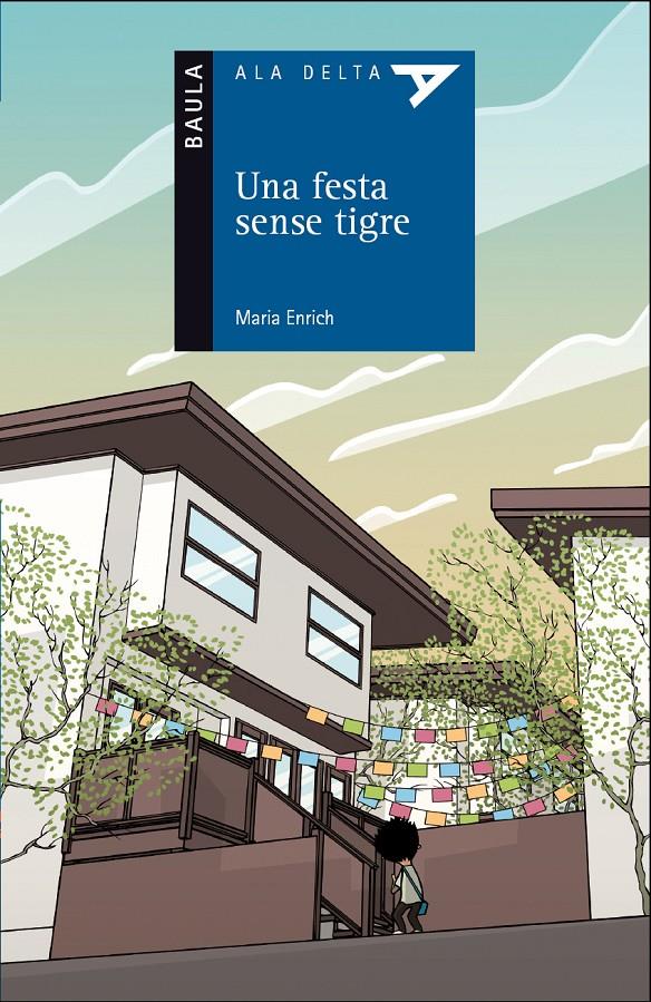 FESTA SENSE TIGRE, UNA  | 9788447928200 | ENRICH, MARIA | Llibreria Drac - Librería de Olot | Comprar libros en catalán y castellano online