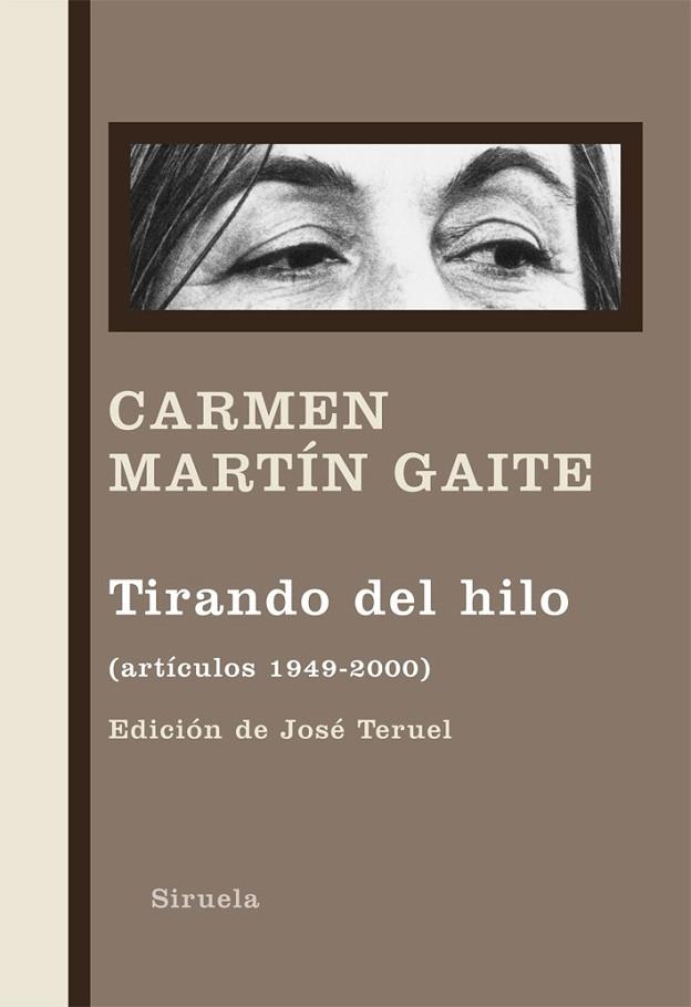 TIRANDO DEL HILO (ARTICULOS 1949-2000) | 9788498414219 | MARTIN GAITE, CARMEN | Llibreria Drac - Librería de Olot | Comprar libros en catalán y castellano online