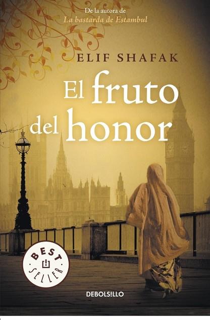 FRUTO DEL HONOR, EL | 9788490323038 | SHAFAK, ELIF | Llibreria Drac - Llibreria d'Olot | Comprar llibres en català i castellà online