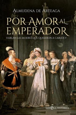 POR AMOR AL EMPERADOR | 9788490600696 | DE ARTEAGA, ALMUDENA | Llibreria Drac - Llibreria d'Olot | Comprar llibres en català i castellà online