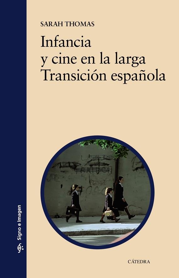 INFANCIA Y CINE EN LA LARGA TRANSICIÓN ESPAÑOLA | 9788437647845 | THOMAS, SARAH | Llibreria Drac - Llibreria d'Olot | Comprar llibres en català i castellà online