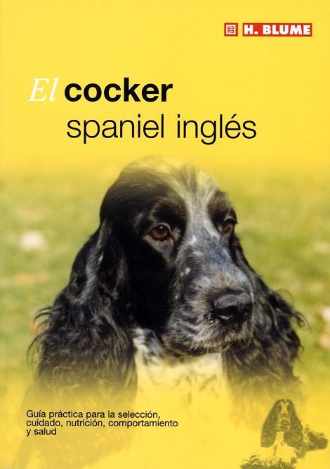 COCKER SPANIEL INGLES, EL | 9788489840782 | Llibreria Drac - Librería de Olot | Comprar libros en catalán y castellano online