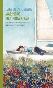 MARINERO EN TIERRA FIRME | 9788417440350 | LAIA DE AHUMADA | Llibreria Drac - Librería de Olot | Comprar libros en catalán y castellano online