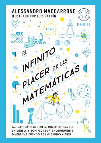 INFINITO PLACER DE LAS MATEMÁTICAS, EL | 9788419654311 | MACCARRONE, SANDRO | Llibreria Drac - Llibreria d'Olot | Comprar llibres en català i castellà online