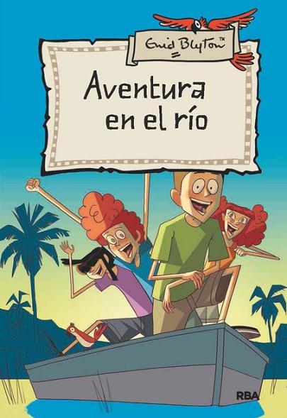 AVENTURA EN EL RÍO | 9788427203778 | BLYTON , ENID | Llibreria Drac - Llibreria d'Olot | Comprar llibres en català i castellà online