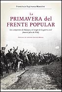 PRIMAVERA DEL FRENTE POPULAR, LA | 9788484329435 | ESPINOSA MAESTRE, FRANCISCO | Llibreria Drac - Llibreria d'Olot | Comprar llibres en català i castellà online