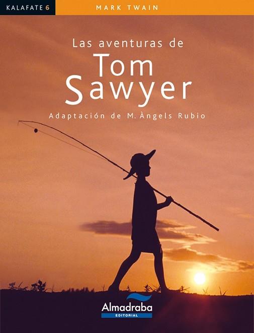 AVENTURAS DE TOM SAWYER, LAS | 9788483084120 | TWAIN, MARK | Llibreria Drac - Llibreria d'Olot | Comprar llibres en català i castellà online