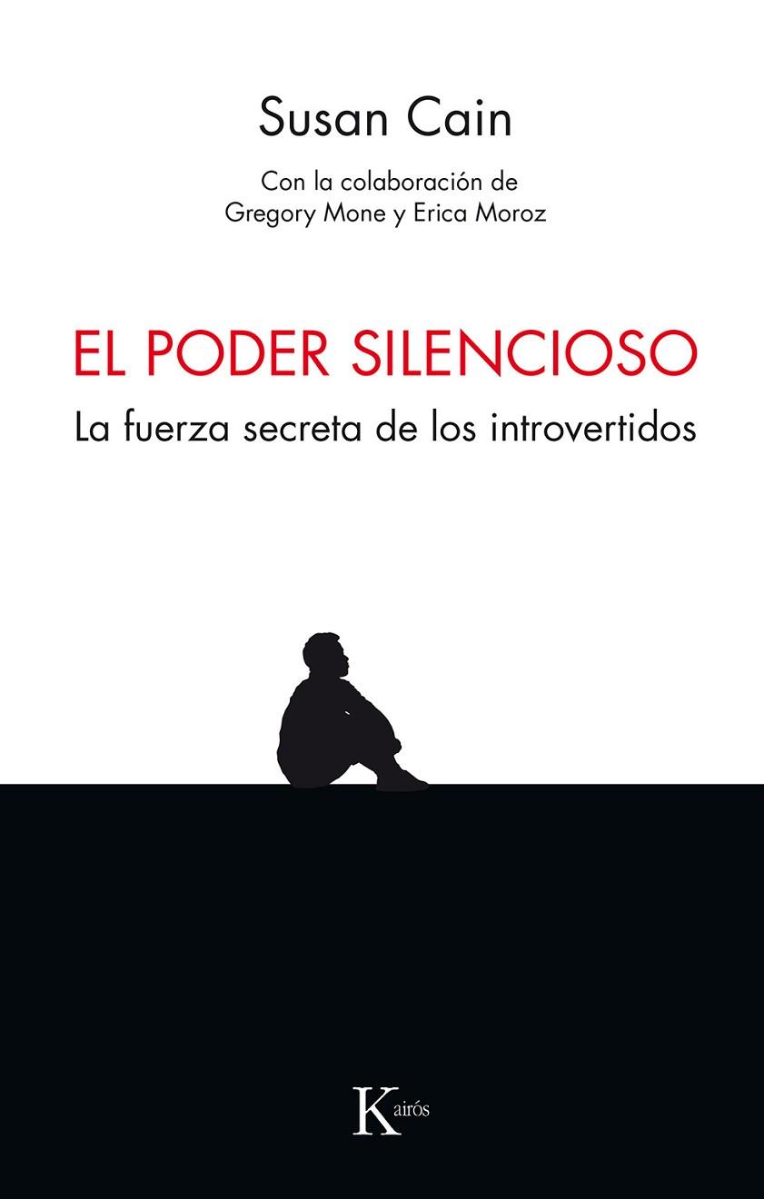 PODER SILENCIOSO, EL | 9788499886459 | CAIN, SUSAN | Llibreria Drac - Librería de Olot | Comprar libros en catalán y castellano online