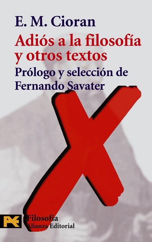 ADIOS A LA FILOSOFIA Y OTROS TEXTOS | 9788420635071 | CIORAN | Llibreria Drac - Llibreria d'Olot | Comprar llibres en català i castellà online