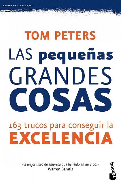 PEQUEÑAS GRANDES COSAS, LAS | 9788423428618 | PETERS, TOM | Llibreria Drac - Llibreria d'Olot | Comprar llibres en català i castellà online