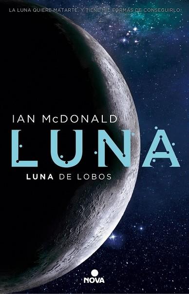 LUNA DE LOBOS (LUNA 2) | 9788466660907 | MCDONALD, IAN | Llibreria Drac - Llibreria d'Olot | Comprar llibres en català i castellà online