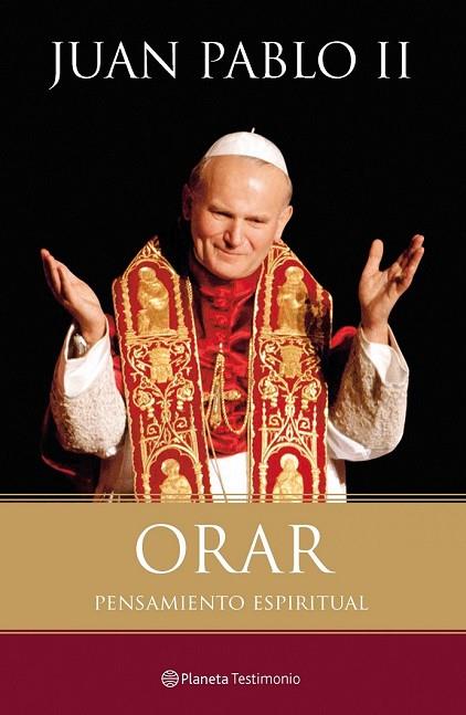 ORAR | 9788408102465 | JUAN PABLO II | Llibreria Drac - Librería de Olot | Comprar libros en catalán y castellano online