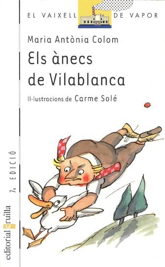 ANECS DE VILABLANCA, ELS | 9788476296769 | COLOM, M. ANTONIA | Llibreria Drac - Llibreria d'Olot | Comprar llibres en català i castellà online