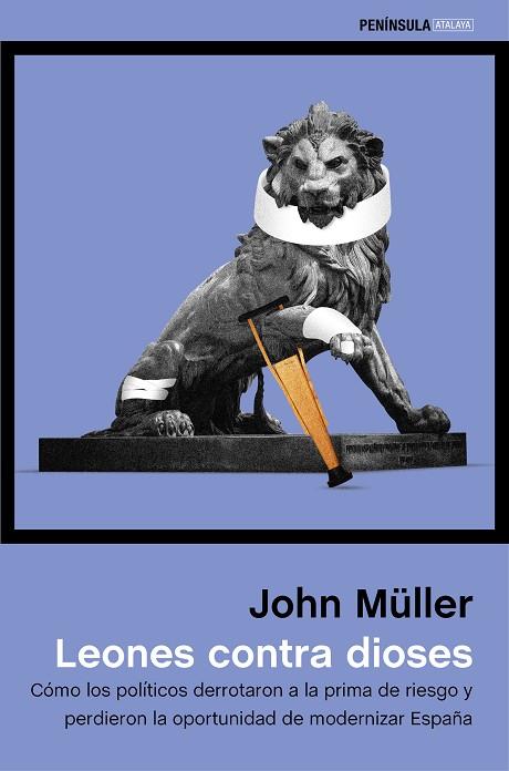 LEONES CONTRA DIOSES | 9788499423753 | MÜLLER, JOHN | Llibreria Drac - Librería de Olot | Comprar libros en catalán y castellano online