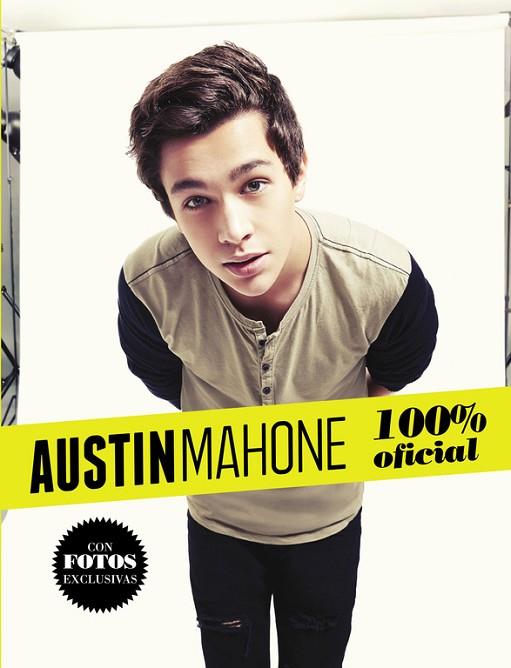 AUSTIN MAHONE | 9788420488301 | MAHONE, AUSTIN | Llibreria Drac - Llibreria d'Olot | Comprar llibres en català i castellà online