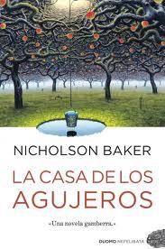 CASA DE LOS AGUJEROS, LA | 9788415355120 | BAKER, NICHOLSON | Llibreria Drac - Llibreria d'Olot | Comprar llibres en català i castellà online