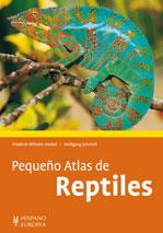 PEQUEÑO ATLAS DE REPTILES | 9788425518935 | HENKEL, FRIEDRICH/SCHMIDT, WOLFGANG | Llibreria Drac - Librería de Olot | Comprar libros en catalán y castellano online