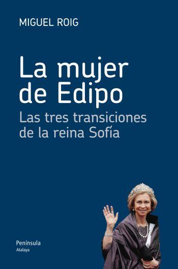 MUJER DE EDIPO, LA | 9788499421629 |  ROIG, MIGUEL | Llibreria Drac - Librería de Olot | Comprar libros en catalán y castellano online