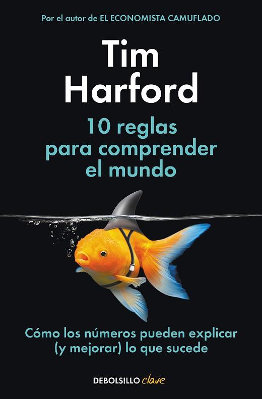 10 REGLAS PARA COMPRENDER EL MUNDO | 9788466368216 | HARFORD, TIM | Llibreria Drac - Llibreria d'Olot | Comprar llibres en català i castellà online