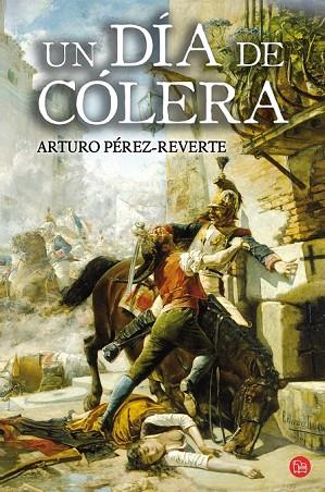 DIA DE COLERA, UN | 9788466323079 | PEREZ REVERTE, ARTURO | Llibreria Drac - Librería de Olot | Comprar libros en catalán y castellano online