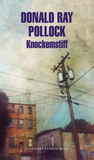 KNOCKEMSTIFF | 9788439732440 | POLLOCK, DONALD RAY | Llibreria Drac - Llibreria d'Olot | Comprar llibres en català i castellà online