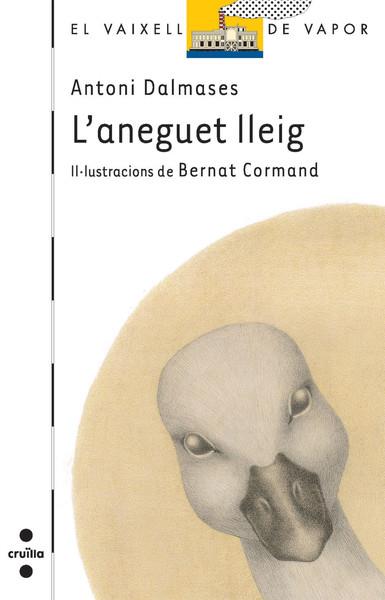 ANEGUET LLEIG, L' | 9788466123259 | DALMASES, ANTONI | Llibreria Drac - Llibreria d'Olot | Comprar llibres en català i castellà online